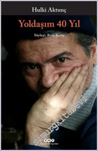 Yoldaşım 40 Yıl -        2014
