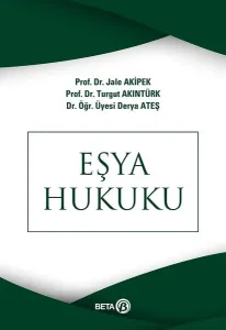 Eşya Hukuku Turgut Akıntürk