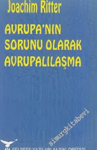 Avrupa'nın Sorunu Olarak Avrupalılaşma -        1994