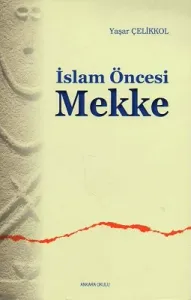 İslam Öncesi Mekke