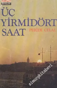 Üç Yirmidört Saat -        1977