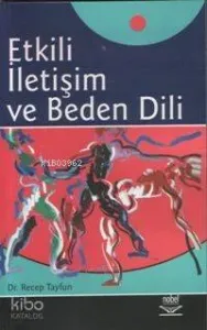 Etkili İletişim ve Beden Dili