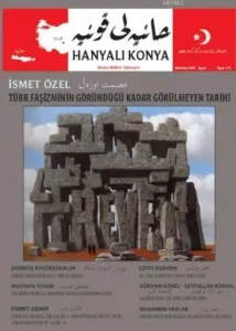 Hanyalı Konya-Aylık Dergi Yıl: 1 - Sayı: 6