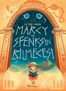 Marcy ve Sfenks'in Bilmecesi: Destansoy Ailesi'nin Efsaneler Koleksiyonu