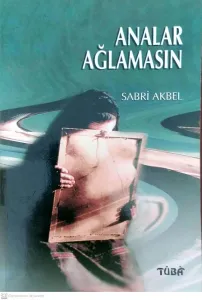 Analar Ağlamasın