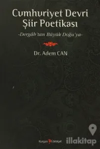 Cumhuriyet Devri Şiir Poetikası