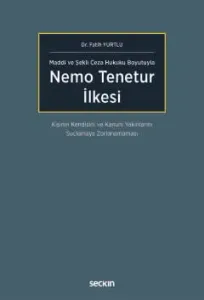 Nemo Tenetur İlkesi