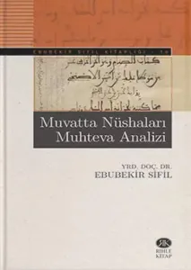 Muvatta Nüshaları Muhteva Analizi