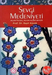 Sevgi Medeniyeti