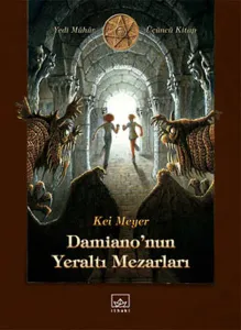 Damiano'nun Yeraltı Mezarları (Ciltli)