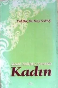 Râşid Halifeler Devrinde Kadın