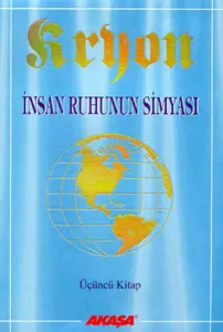 Kryon 3: İnsan Ruhunun Simyası