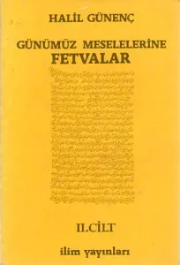Günümüz Meselelerine Fetvalar II.Cilt