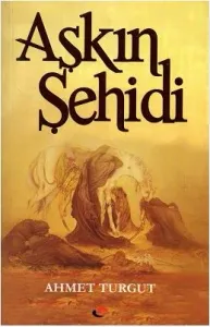Aşkın Şehidi