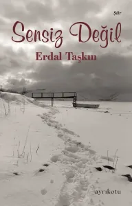 Sensiz Değil