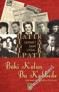 Baki Kalan Bu Kubbede -