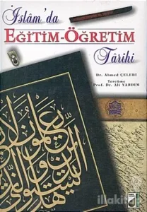 İslam'da Eğitim - Öğretim Tarihi