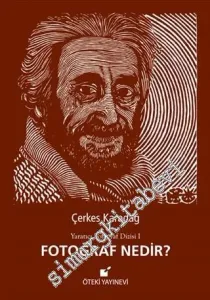 Yaratıcı Fotoğraf Dizisi 1: Fotoğraf Nedir? -        2016