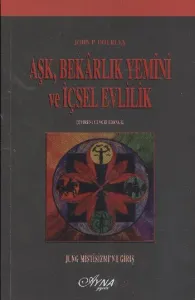 Aşk Bekarlık Yemini ve İçsel Evlilik