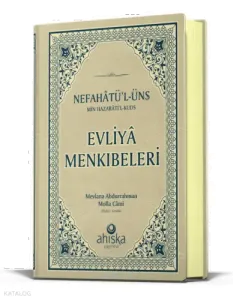 Evliya Menkıbeleri Nefahatül Üns Min Hazaratil Kuds