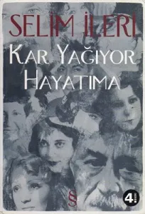 Kar Yağıyor Hayatıma