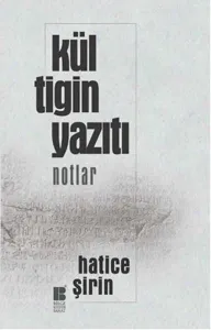 Kül Tigin Yazıtı; Notlar