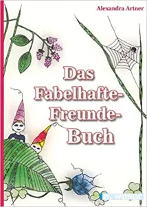 Das Fabelhafte-Freunde-Buch