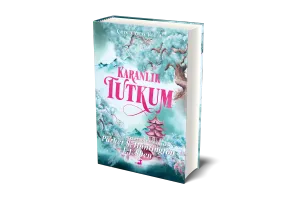 Karanlık Tutkum (Ciltli)