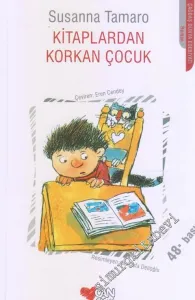 Kitaplardan Korkan Çocuk -         2024