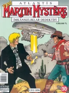 Atlantis Martin Mystere İmkânsızlıklar Dedektifi Sayı: 30 Ufo 1896