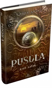PUSULA 2: KIZIL ŞAFAK - CİLTLİ