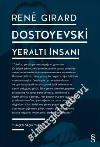 Dostoyevski: Yeraltı İnsanı -