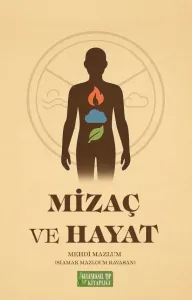 Mizaç ve Hayat