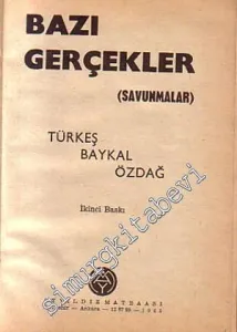Bazı Gerçekler (Savunmalar) -        1965