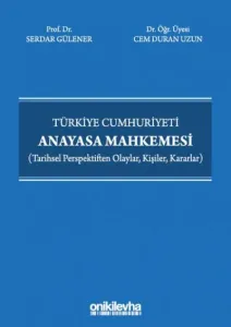 Türkiye Cumhuriyeti Anayasa Mahkemesi