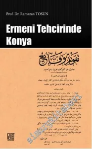 Ermeni Tehcirinde Konya -