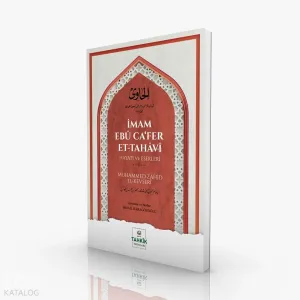 İmam Ebû Ca’fer Et-Tahâvî Hayatı Ve Eserleri