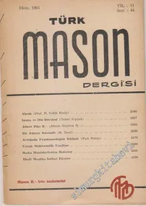 Türk Mason Dergisi - Sayı: 44, Yıl: 11, Ekim 1961       1961