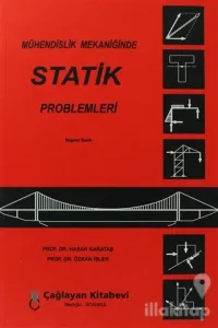 Mühendislik Mekaniğinde Statik Problemleri