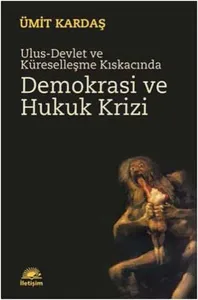 Demokrasi ve Hukuk Krizi