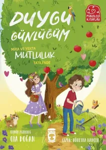 Duygu Günlüğüm - Mira ve Yekta Mutluluk Tatili'nde