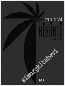 Hüzüntü : Yaza - Dize -        2022