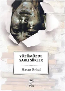 Yüzümüzde Saklı Şiirler Yüzümüzde Saklı Şiirler