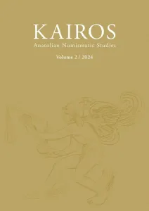 KAIROS Anatolian Numismatic Studies Volume 2 / 2024