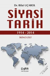 SİYASİ TARİH CİLT II (1914-2014)