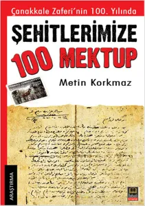 Şehitlerimize 100 Mektup