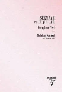 Sermaye ve Duygular; Çorapların Yeri