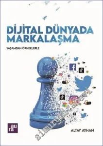 Dijital Dünyada Markalaşma -         2023