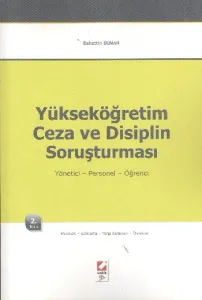 Yükseköğretim Ceza ve Disiplin Soruşturması (Yönetici-Personel-Öğrenci)