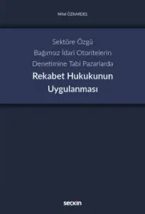Rekabet Hukukunun Uygulanması